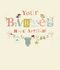 Your Babies Have Arrived New Born Baby Birth Congratulations Greeting Card