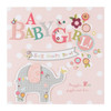 A Baby Girl, New Baby Card