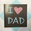 Camden Graphic I LOVE DAD Fathers's Day Card