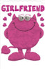 Girlfriend Valentines Day Card Love Monster Wobbly Eyes