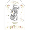 Guess How Much I Love You Wedding Me to You Bear Card