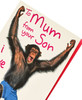 "Chimp Mum from Son" Mother's Day Card