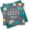 Kindred Range Celebration Have a Great Day! Birthday Card