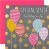 Contemporary Patterned Balloons Design Sister Birthday Card
