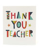 Thank You Teacher Appreciation Card Typography Design