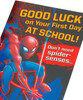 Marvel Spider-Man First Day of New School Card