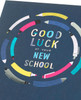 Stationary Design Good Luck At Your New School Card