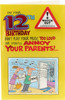 Funny Music Design 12th Birthday Card with Badge