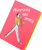 Kindred Mammaaa Ooh Ooooh Mother's Day Card