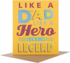 Hallmark Like A Dad Father's Day Card 'Hero' Medium