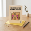 Cardbox Design for Stuff New Home Congratulations Card