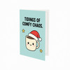 Tidings of Comfy Chaos Christmas Card