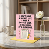 I Don't Have a Bucket List Birthday Card