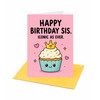 Sis Iconic As Ever Sister Birthday Card