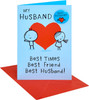 Benny Giant Heart Design Husband Birthday Card with Badge