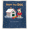 Boofle Standing Next To House From The Dog Christmas Card