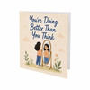 You're Doing Better Than You Think Encouragement Card Self Love, Care, Mental Health, Confidence