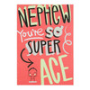 Nephew Neon Birthday Card "Super Ace" 