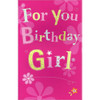 For You Birthday Girl Birthday Card