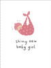 Baby Girl Birth Congratulations Card Shiny New Baby Girl Foil Finish from The Kindred Range