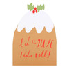 Blank pudding Hallmark Christmas Card 'Yule Tides' Medium