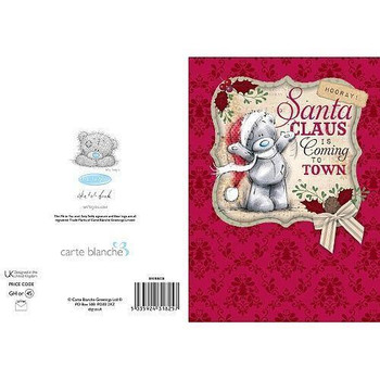 Santa Claus Is Coming Me to You Bear Christmas Card