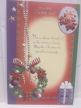 TO A DEAR SISTER AND HER FAMILY CHRISTMAS CARD BY SENSATIONS