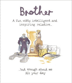 Brother Birthday Card Fun, Witty, Intelligent From The Hanson White Range