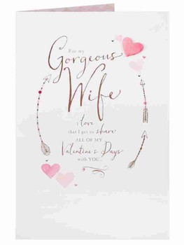 For My Gorgeous Wife Pretty Valentine's Day Card