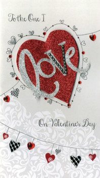 Luxury Valentine's Day Card by Second Nature To the One I love on Valentine's Day