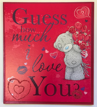 Guess How much I Love You Me to You Valentines Day Card