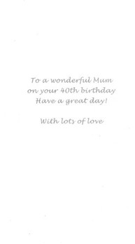 Mum 40th Special Age 40 Birthday Greeting Card Hand-Finished Champagne Cards