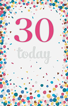 30 Today Confetti Birthday Age 30th New Morden 'Brilliant Day! 'Card