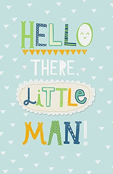 Hello There Little Man Birth Congrats New Baby Boy Greeting Card Congratulations