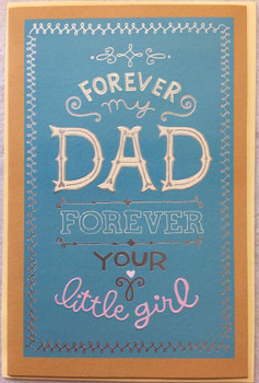 Forever Your Girl Fathers Day Greeting Card For Dad modern lettering and silver foil