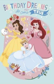 Girl's Birthday Card Dreams Do Come True from The Disney Princess Range (Ukg-613911)
