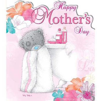 Tatty Teddy Wrapped in Towel Me to You Bear Mothers Day Card