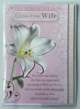 Loss Of Your Wife Sentimental Verse Sympathy Card