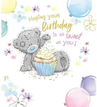 Me To You Bear Tatty Teddy With Cupcake Birthday Card