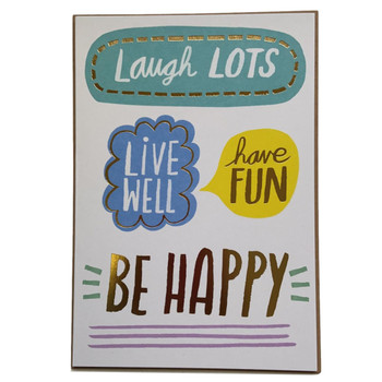 Enjoy Your Day Laugh Lots Anytime Birthday Card 