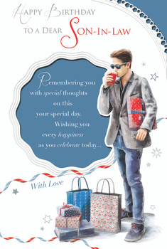 Happy Birthday To A Dear Son In Law Man With Gifts Design Celebrity Style Card