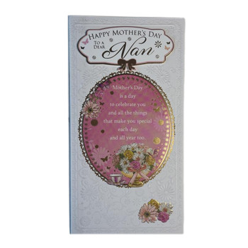 To A Dear Nan Flowers Design Foil Finished Mother's Day Card