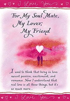 For My Soul Mate My Lover My Friend Card