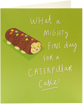 Caterpillar Cake Humourous Birthday Card