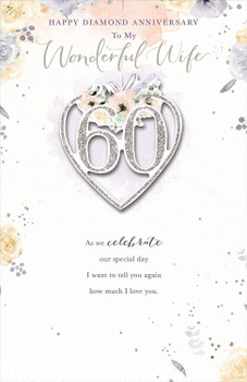 Wife On Our 60th Diamond Anniversary Large Exquisite Card