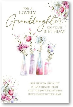 Flowers In Vases Granddaughter Birthday Card