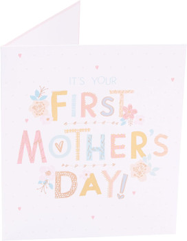 Cute Floral Design First Mother's Day Card