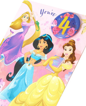 Disney Princesses 4th Birthday Card plus a clip on Badge