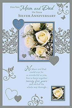 Silver Parents Anniversary Nice Verse 25 Year Greeting Card -  Mum and Dad