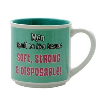 Men Should Be Like Tissues Humorous Novelty Mug